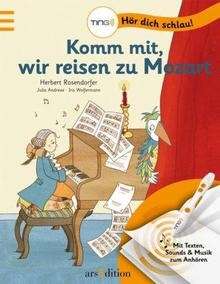 Komm mit, wir reisen zu Mozart! (TING-Ausgabe)