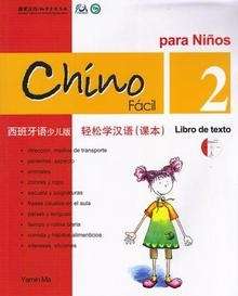 Chino fácil para niños 2, Libro de texto (Incluye CD)