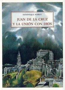 Juan de la Cruz y su unión con Dios