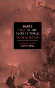 Dante : Poet of the Secular World