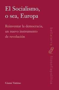 El socialismo o sea, Europa