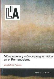 Música pura y música programática en el romanticismo