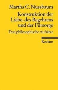 Konstruktion der Liebe, des Begehrens und der Fürsorge