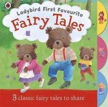 Ladybird's First Favourite Fairy Tales
