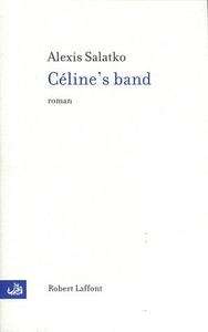 Céline's band