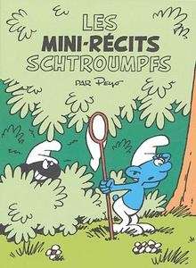 Les mini-récits Schtroumpfs