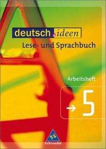 Deutsch.ideen 5, Arbeitsheft