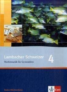 Lambacher-Schweizer. Band 4. 8. Schuljahr. Schülerbuch