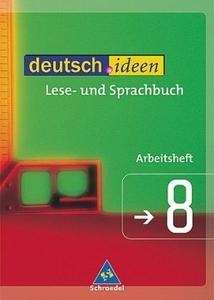 Deutsch.ideen 8.  Arbeitsheft