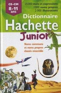 Dictionnaire Hachette Junior CE-CM (8-11 ans)