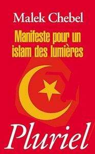 Manifeste pour un islam des Lumières