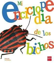 Mi enciclopedia de los bichos