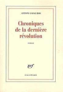 Chroniques de la dernière révolution