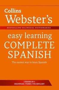 Collins Webster s Easy Learning Complete Spanish