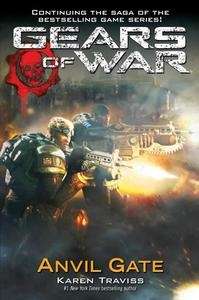Gears of War 3. Anvil Gate