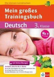 Lerndrachen. Das grosse Trainingsbuch Deutsch 3. Klasse
