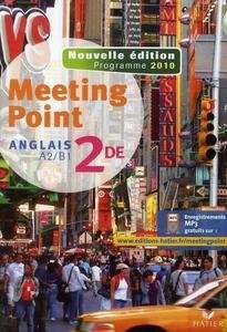 Meeting Point anglais 2de A2/B1