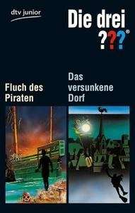 Fluch des Piraten. Das versunkene Dorf