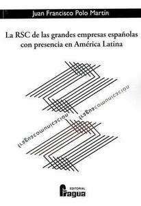 La RSC de las grandes empresas españolas con presencia en América Latina