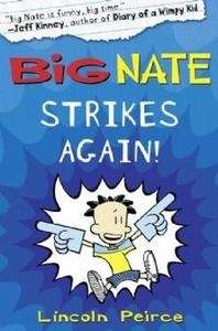 Big Nate 2 Strikes Again