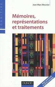 Mémoires, représentations et traitements