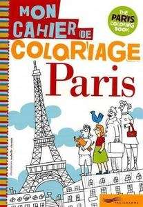 Mon Cahier de coloriage Paris