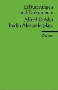 Alfred Döblin 'Berlin Alexanderplatz' .