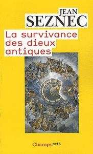 La survivance des dieux antiques