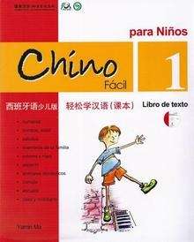 Chino fácil para niños 1. Libro de texto (Incluye CD)