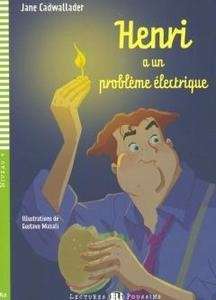 Henri a un problème électrique (niv. 4 - A2) + CD