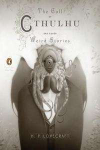 The Call of Cthulhu x{0026} other Weird Stories