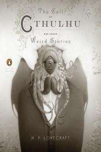 The Call of Cthulhu x{0026} other Weird Stories