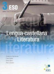 Lengua castellana y literatura 3 ESO. Libro del alumno