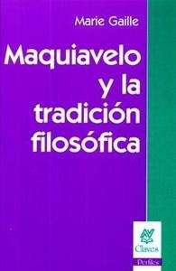 Maquiavelo y la tradición filosófica