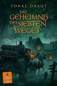 Das Geheimnis des siebten Weges