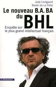 Le nouveau B.A. BA du BHL