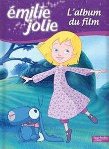 Émilie Jolie - L'album du film