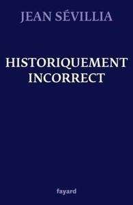 Historiquement incorrect