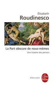 La Part obscure de nous-mêmes