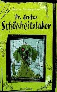 Dr. Grubos Schönheitslabor