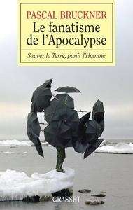 Le Fanatisme de l'Apocalypse