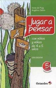 Jugar a pensar con niños y niñas de 4 a 5 años