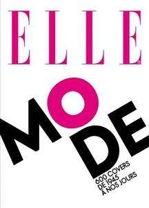 ELLE - 60 ans de mode