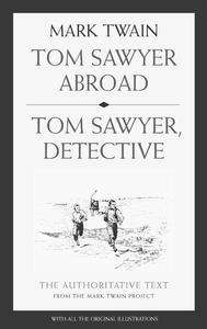 Tom Sawyer Abroad/Tom Sawyer Detective