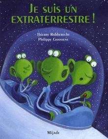 Je suis un extraterrestre