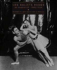 Los ballets rusos de Diaghilev 1909