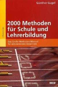 2000 Methoden für Schule und Lehrerbildung