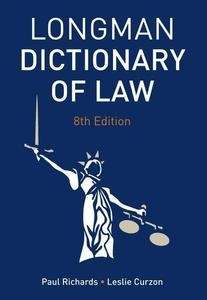 The Longman Dictionary of Law (Eighth Edition)