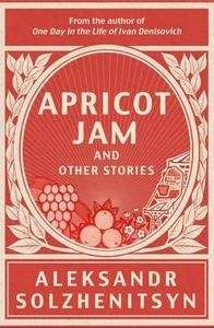 Apricot Jam x{0026} other Stories