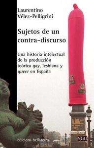 Sujetos de un contra-discurso